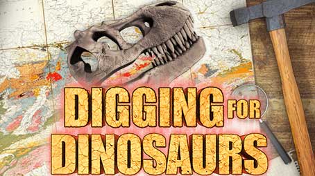 Digging For Dinosaurs